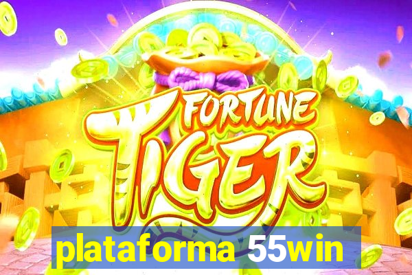 plataforma 55win